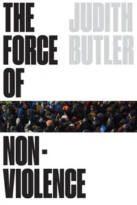 The Force of Non-Violence