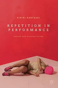 Repetition in Performance