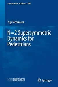 Capa de N=2 Supersymmetric Dynamics for Pedestrians