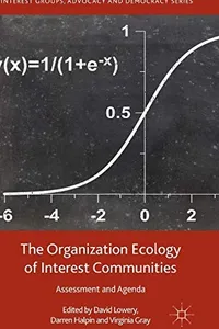 The Organization Ecology of Interest Communities