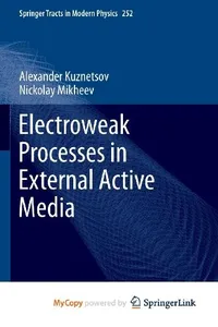 Electroweak Processes in External Active Media