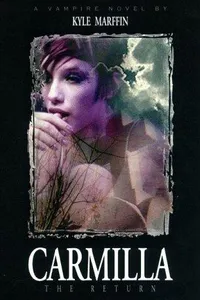 Carmilla, the Return