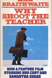 Why Shoot the Teacher