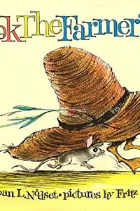 Who took the farmer's [hat]?