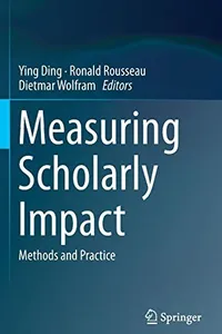 Measuring Scholarly Impact
