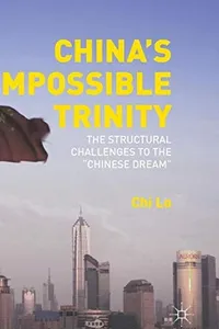 China’s Impossible Trinity