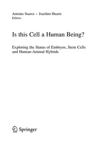 Is this cell a human being?