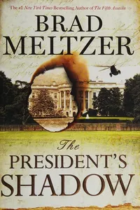 The President's Shadow