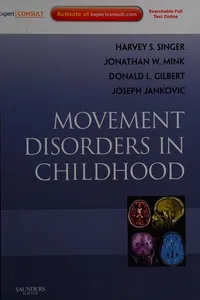 Movement Disorders in Childhood
