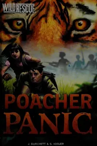 Poacher panic
