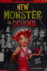 New monster in school