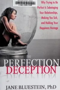 The perfection deception