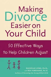 Making Divorce Easier on Your Child