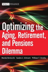 Optimizing the aging, retirement, and pensions dilemma
