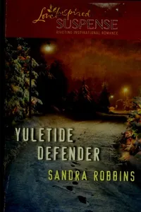 Yuletide defender