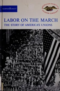 Labor on the march