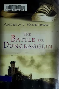 The battle for Duncragglin