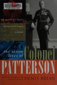 The seven lives of Colonel Patterson