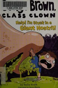 Help! I'm stuck in a giant nostril!