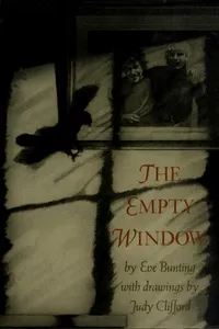 Cover of The empty window by Eve Bunting