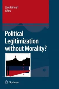 Political legitimization without morality?