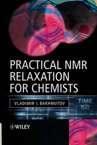 Practical NMR relaxation for chemists
