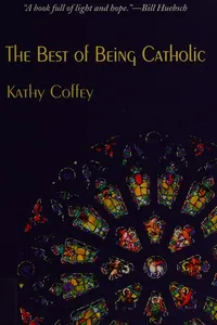 Cover of The best of being Catholic