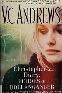 Christopher's Diary - Secrets of Foxworth