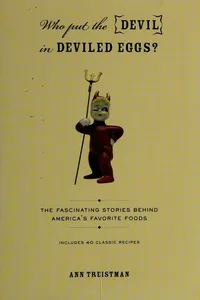Who put the devil in deviled eggs?