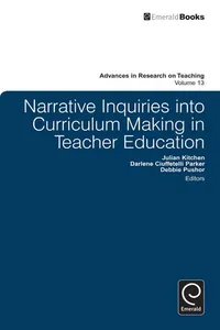 Cover of Narrative inquiries into curriculum making in teacher education