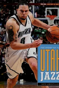 The story of the Utah Jazz