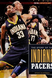 The story of the Indiana Pacers
