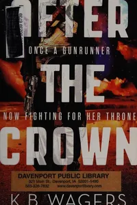 After the Crown (The Indranan War, #2)