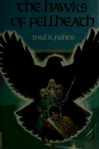 The hawks of Fellheath