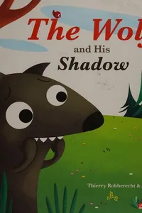 The wolf and his shadow