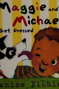 Maggie and Michael get dressed