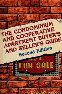 The condominium and cooperative apartment buyer's and seller's guide