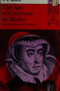 The age of Catherine de Medici