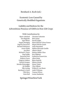 Economic Loss Caused by Genetically Modified Organisms