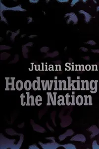 Hoodwinking the nation