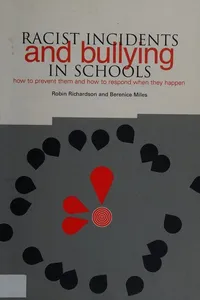 Racist incidents and bullying in schools
