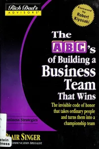 The ABC's of building a business team that wins