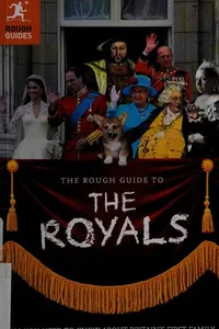 The rough guide to the royals