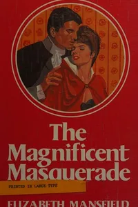 Capa de The Magnificient Masquerade por Elizabeth Mansfield