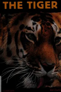 The tiger