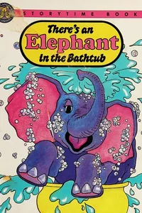 There's an elephant in the bathtub