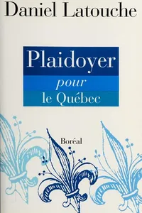 Plaidoyer pour le Quebec