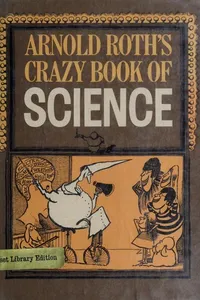 Arnold Roth's crazy book of science