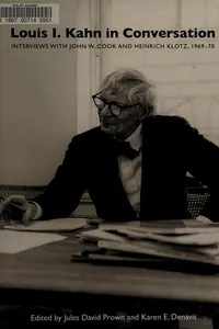 Louis I. Kahn in conversation