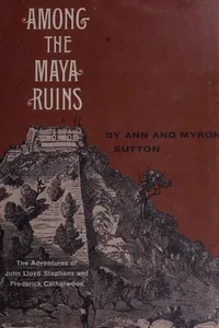 Among the Maya ruins
